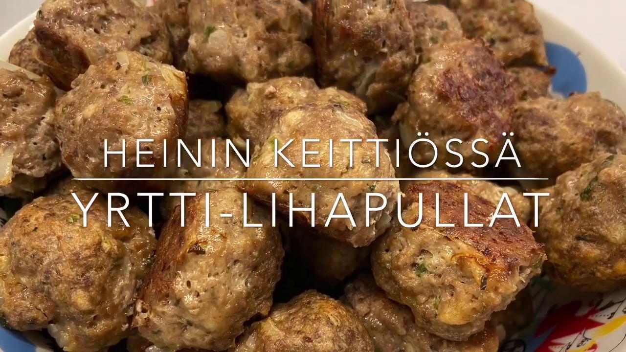 Heinin keittiössä - yrtti-lihapullat