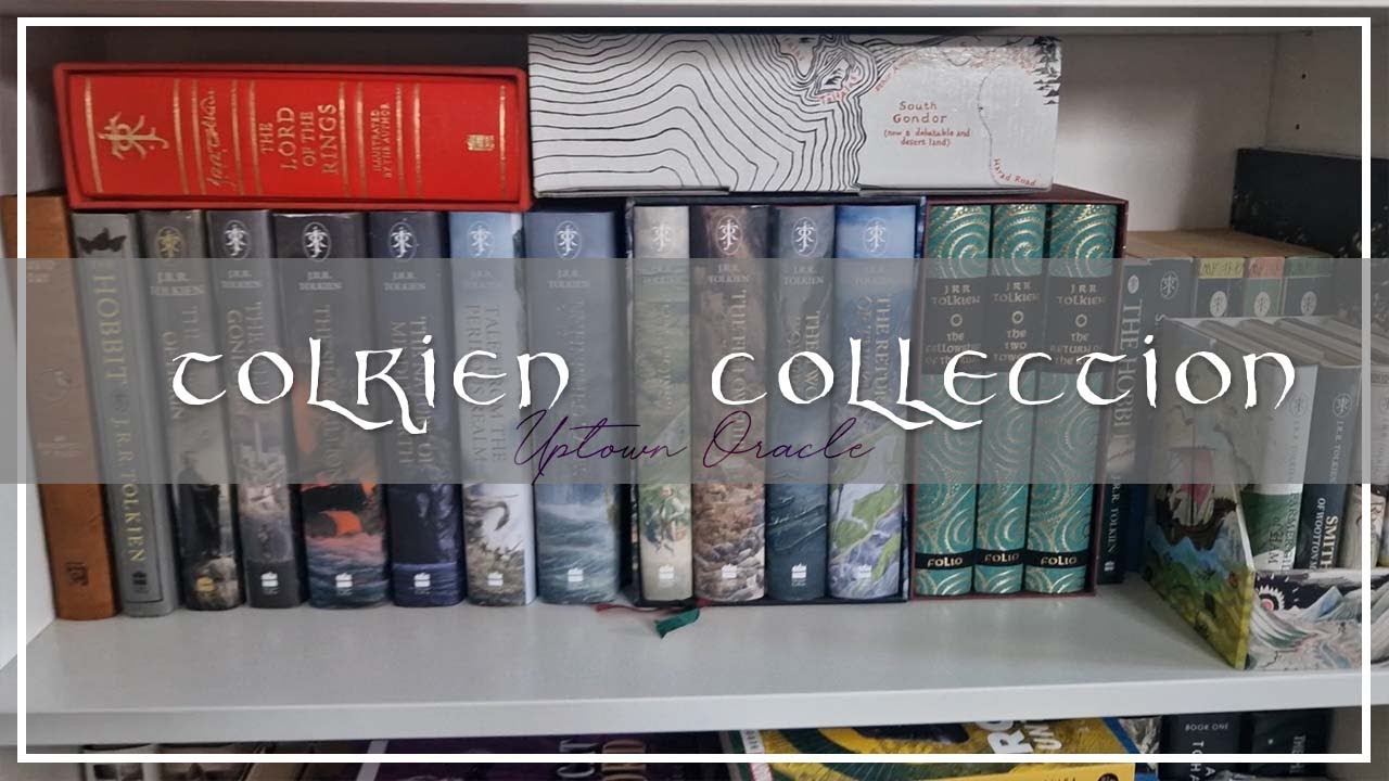 My Tolkien Collection and Bookshelf 🍃
