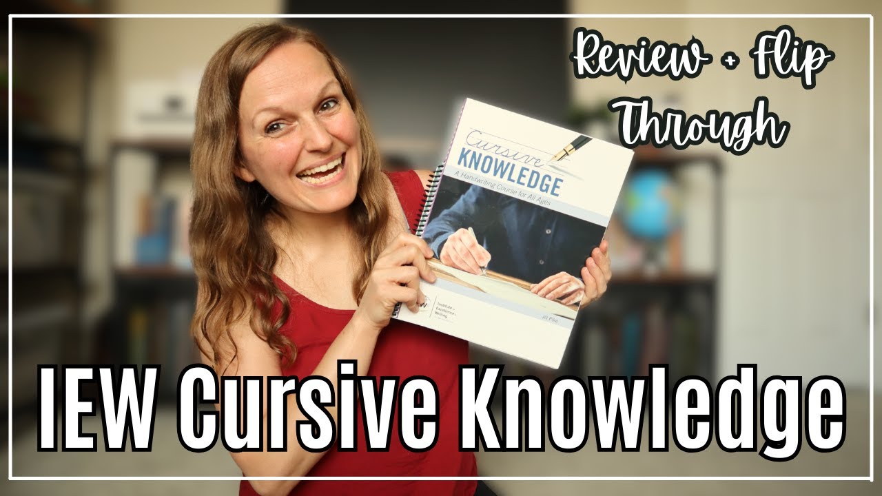 HOW TO TEACH CURSIVE | Homeschool Cursive Curriculum | IEW Cursive Knowledge