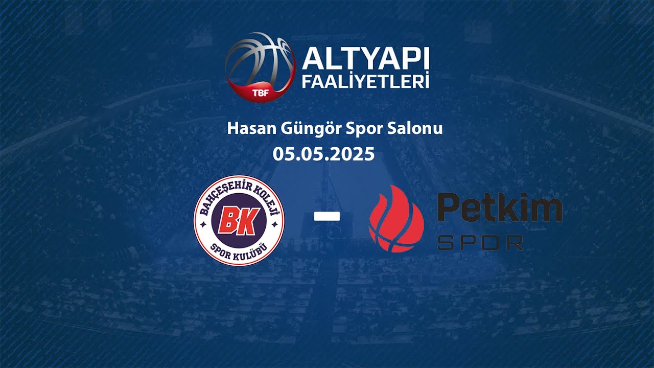 Bahçeşehir Koleji – Petkim Spor U16 Erkekler Türkiye Şampiyonası D Grubu