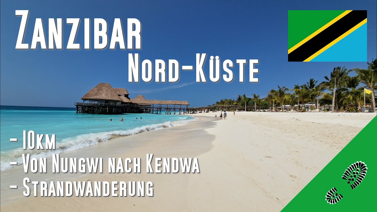 Nungwi Strandwanderung 5km bis Kendwa alle Tipps und Infos am Strand entlang. Sansibar, Zanzibar