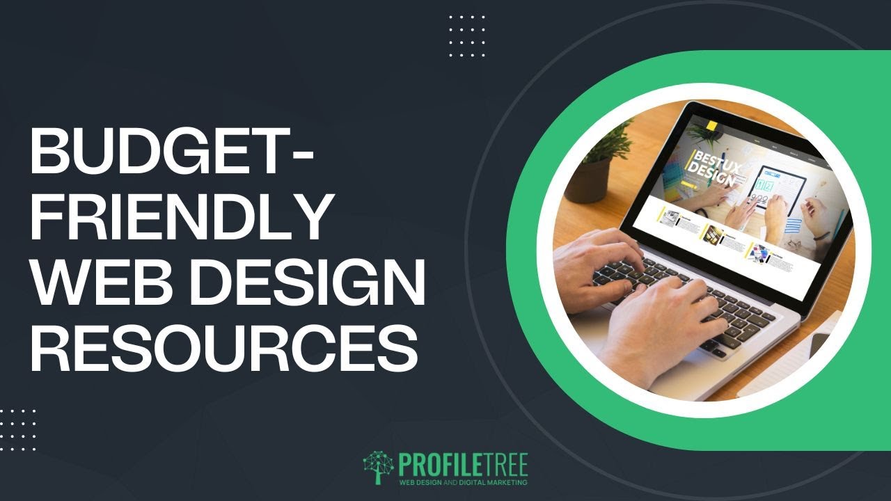 Budget-Friendly Web Design Resources | Web Design | Web Design For Beginners