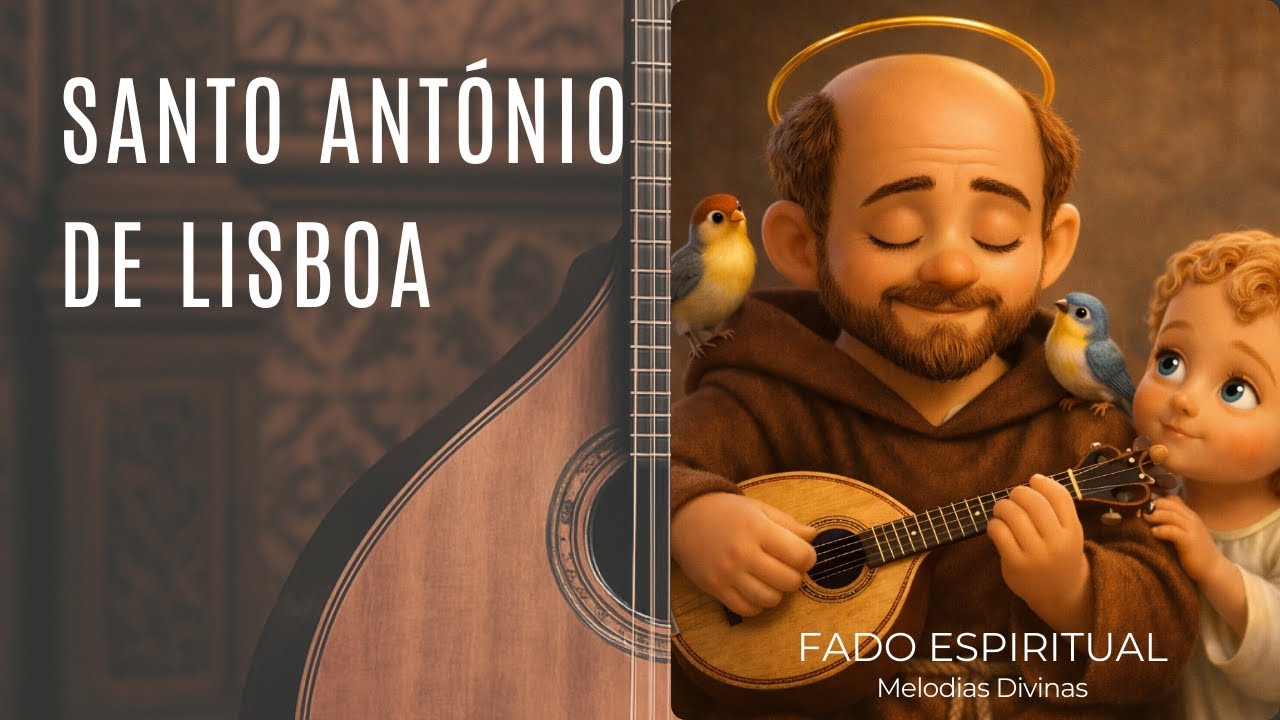 Santo António em Fado | Fé, Saudade e Oração