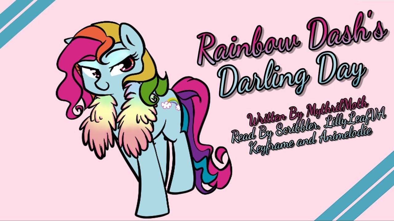Pony Tales [MLP Fanfic Reading] Rainbow Dash's Darling Day (comedy)