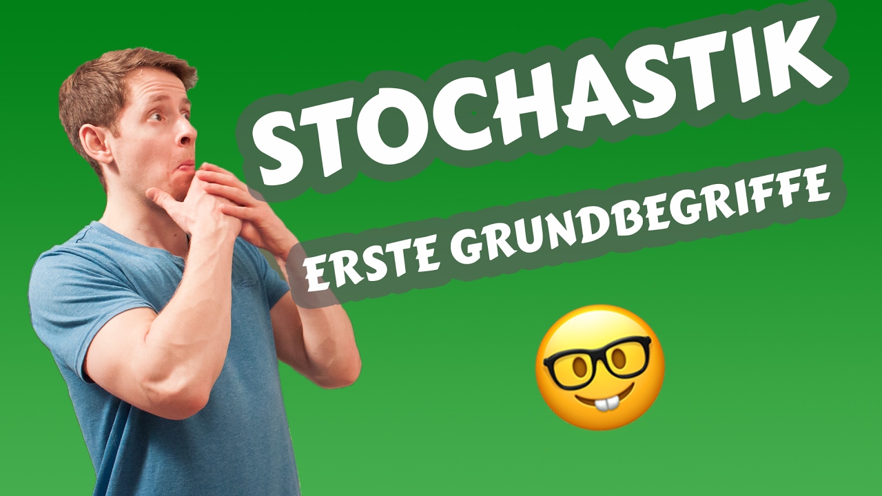 Stochastik Grundlagen: erste Grundbegriffe - Mathe Nachhilfe Abitur
