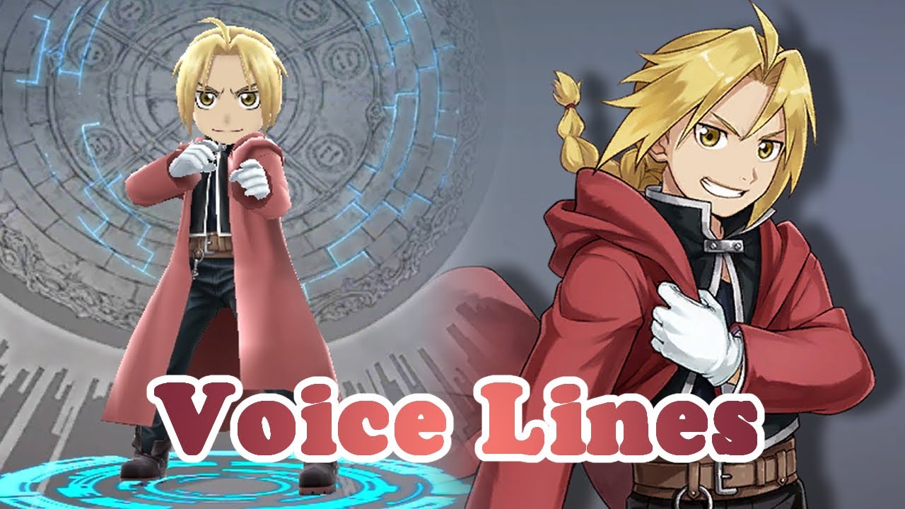 The Alchemist Code - Edward Voice Lines || Fullmetal Alchemist Collab