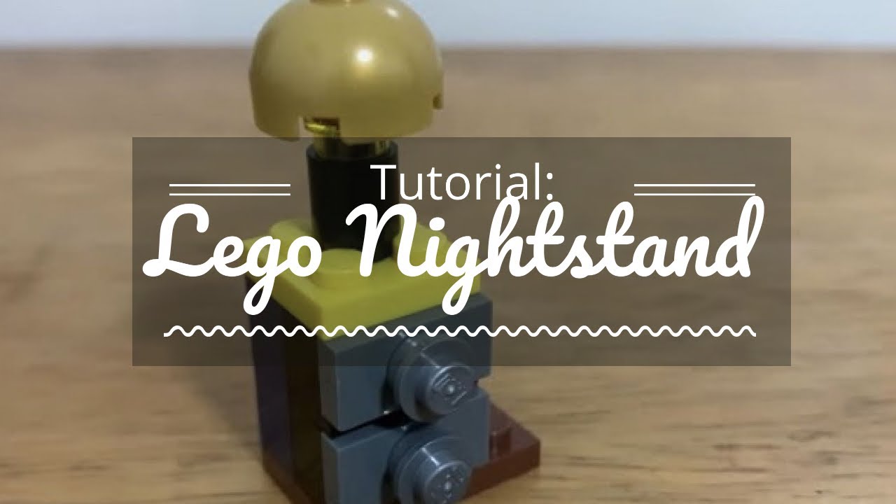 Tutorial: Lego Nightstand (bed not included 😂)