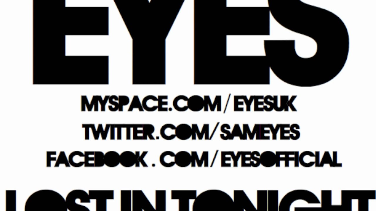 Lost In Tonight - Eyes [HD]