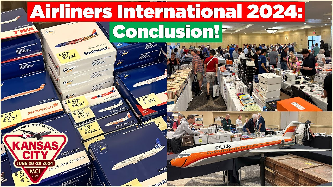 AIRLINERS INTERNATIONAL 2024: Final Conclusion! (GeminiJets, Avgeeks, & More!)