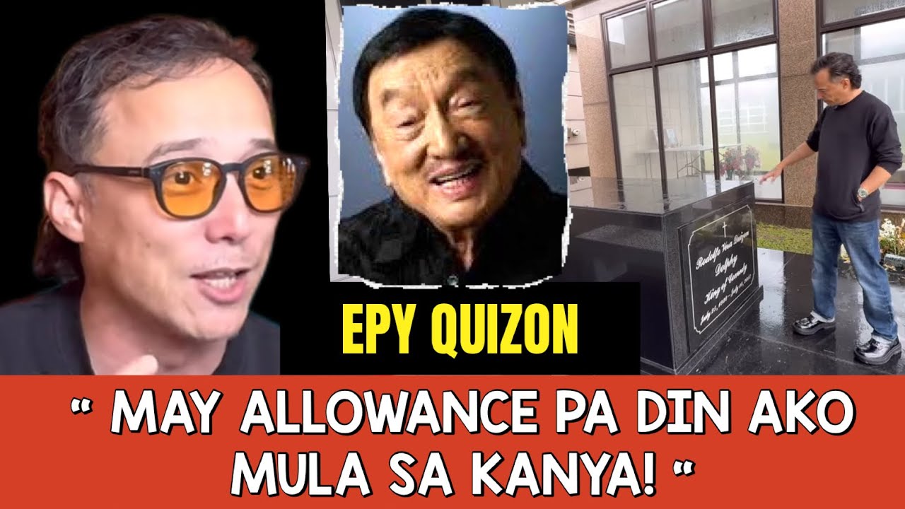 EXCLUSIVE! ANG MGA INIWAN NI COMEDY KING DOLPHY SA ANAK NA SI EPY QUIZON