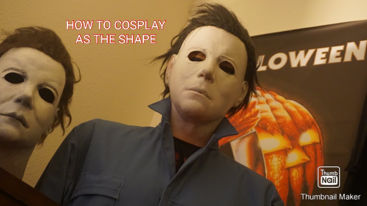 How to Cosplay as Michael Myers from Halloween (1978)!