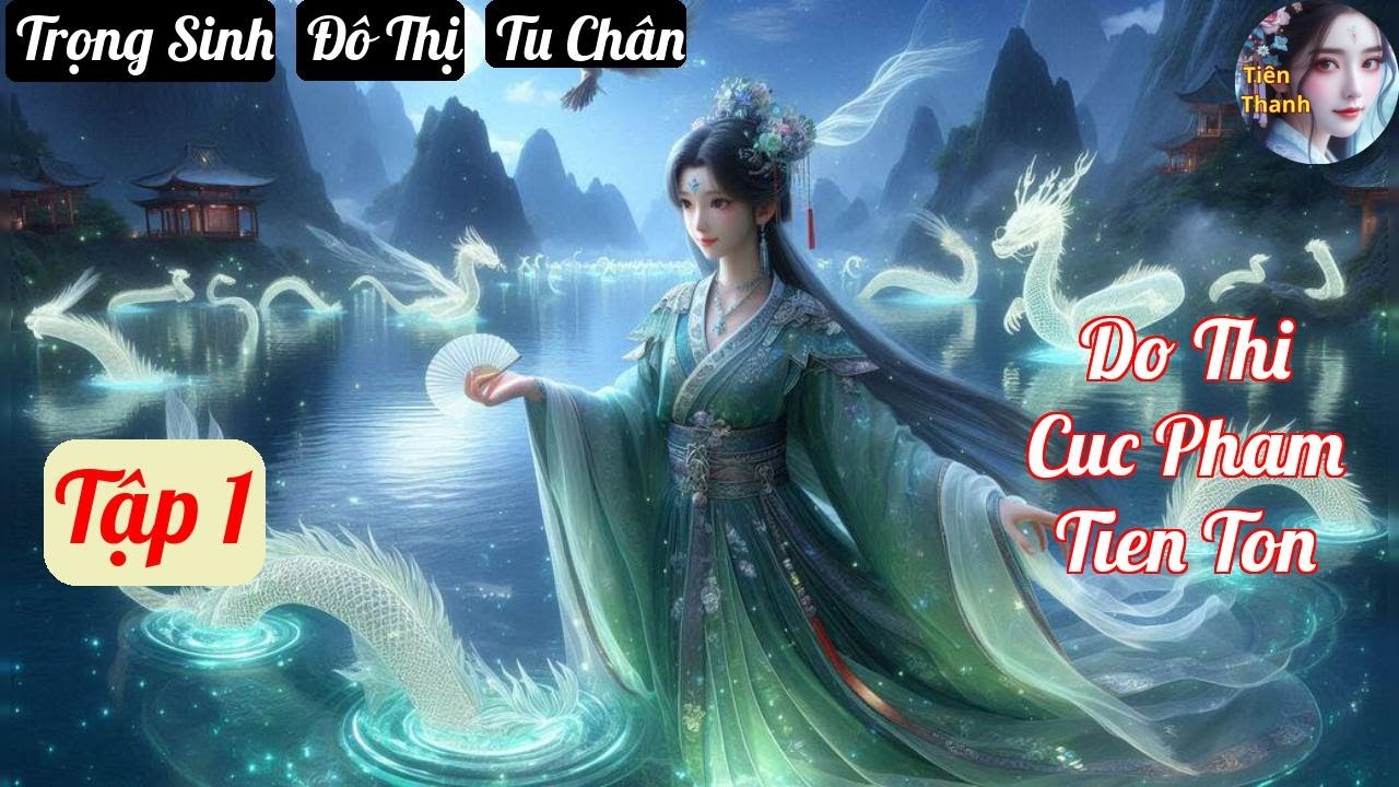 [Tập 1] Đô Thị Cực Phẩm Tiên Tôn - Chương 1-96 - Truyện Trọng Sinh, Đô Thị, Tu Chân Hay nhất