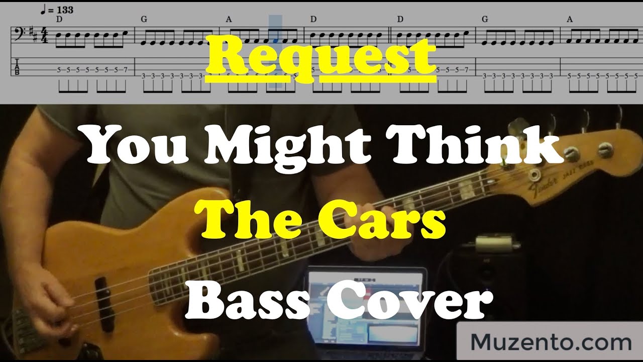 You Might Think - The Cars - Bass Cover - Request