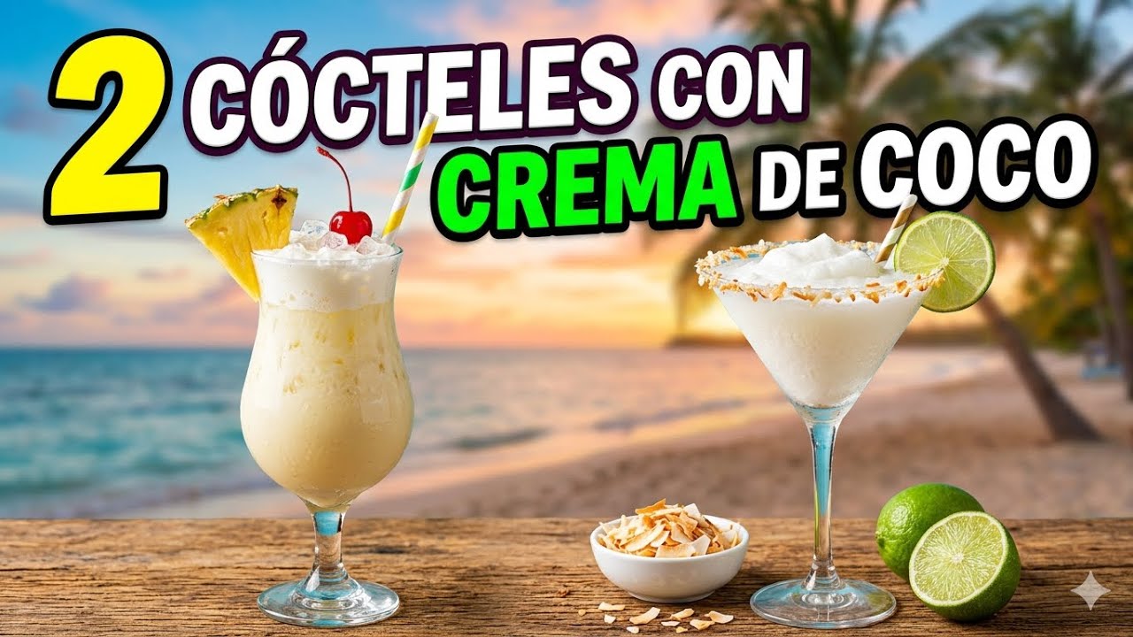 2 Cocteles Con Crema de Coco