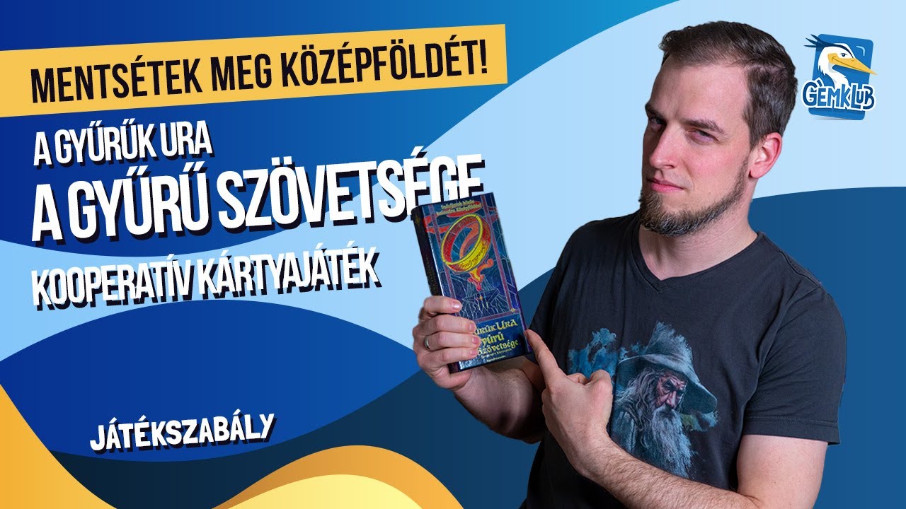 A Gyűrűk Ura - A Gyűrű Szövetsége | Bemutató és játékszabály