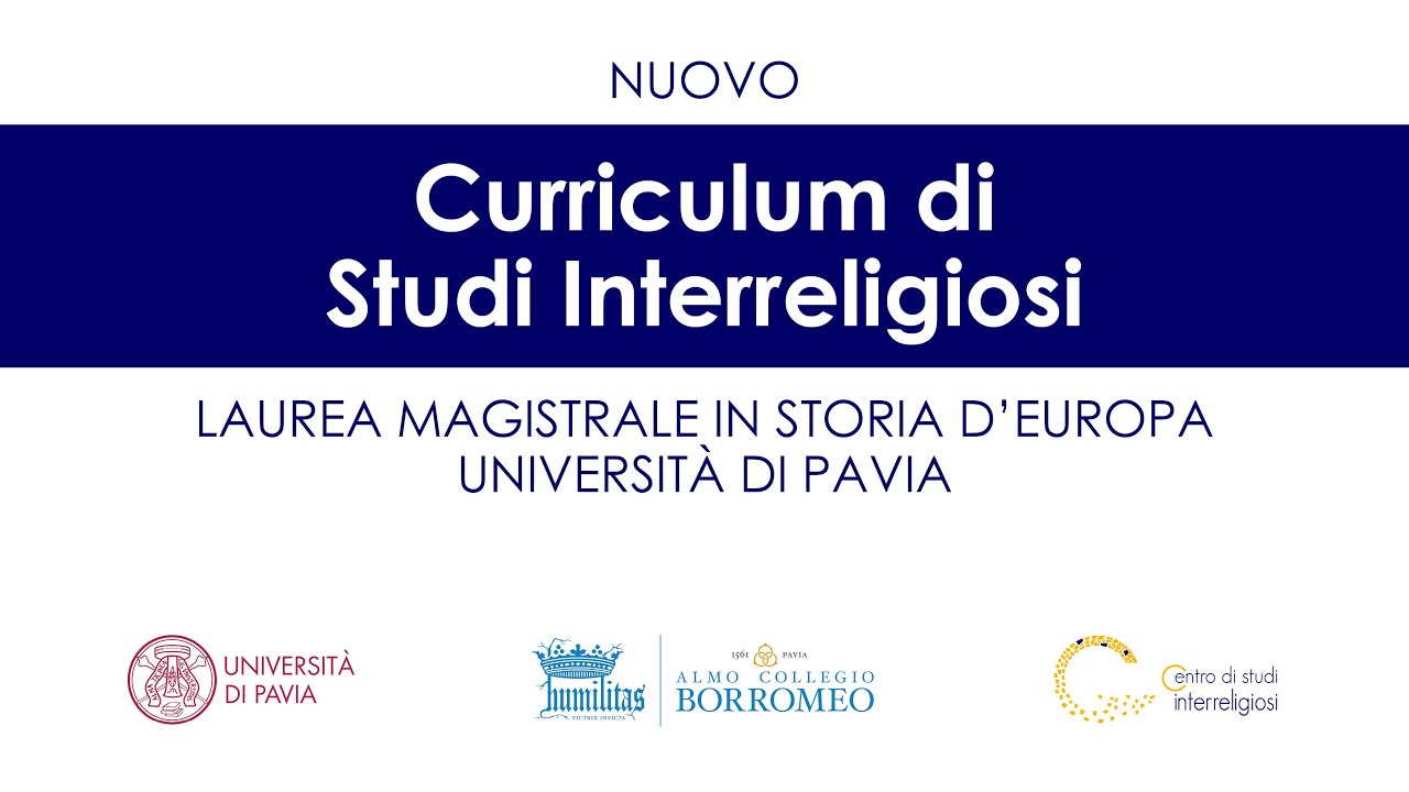 Studi interreligiosi - Laurea magistrale in Storie d'Europa - Universit&agrave; di Pavia