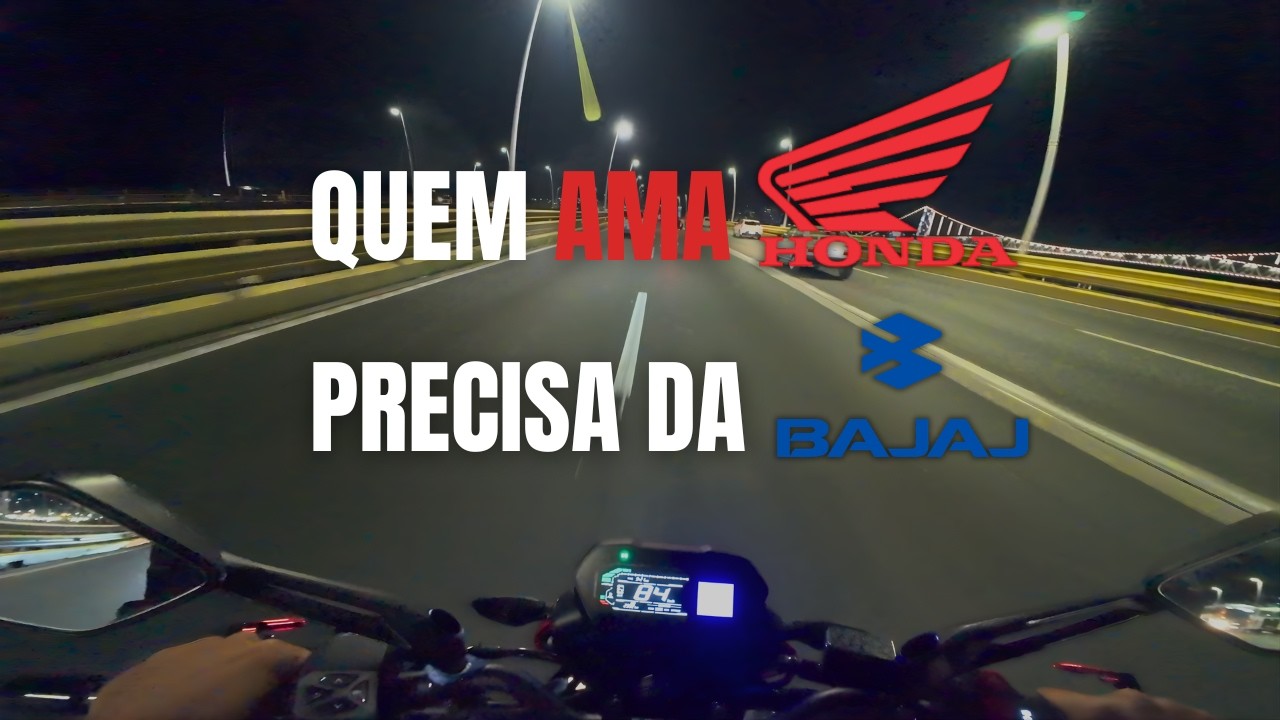 Quem ama Honda deveria torcer pra Bajaj (e não o contrário)