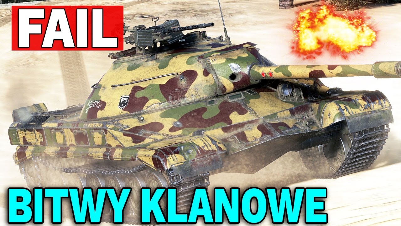 FAIL - Bitwy Klanowe - World of Tanks