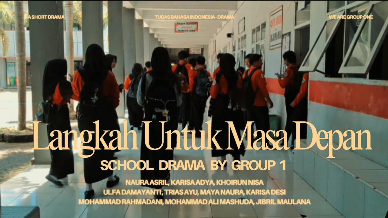 Langkah Untuk Masa Depan | Tugas Bahasa Indonesia 