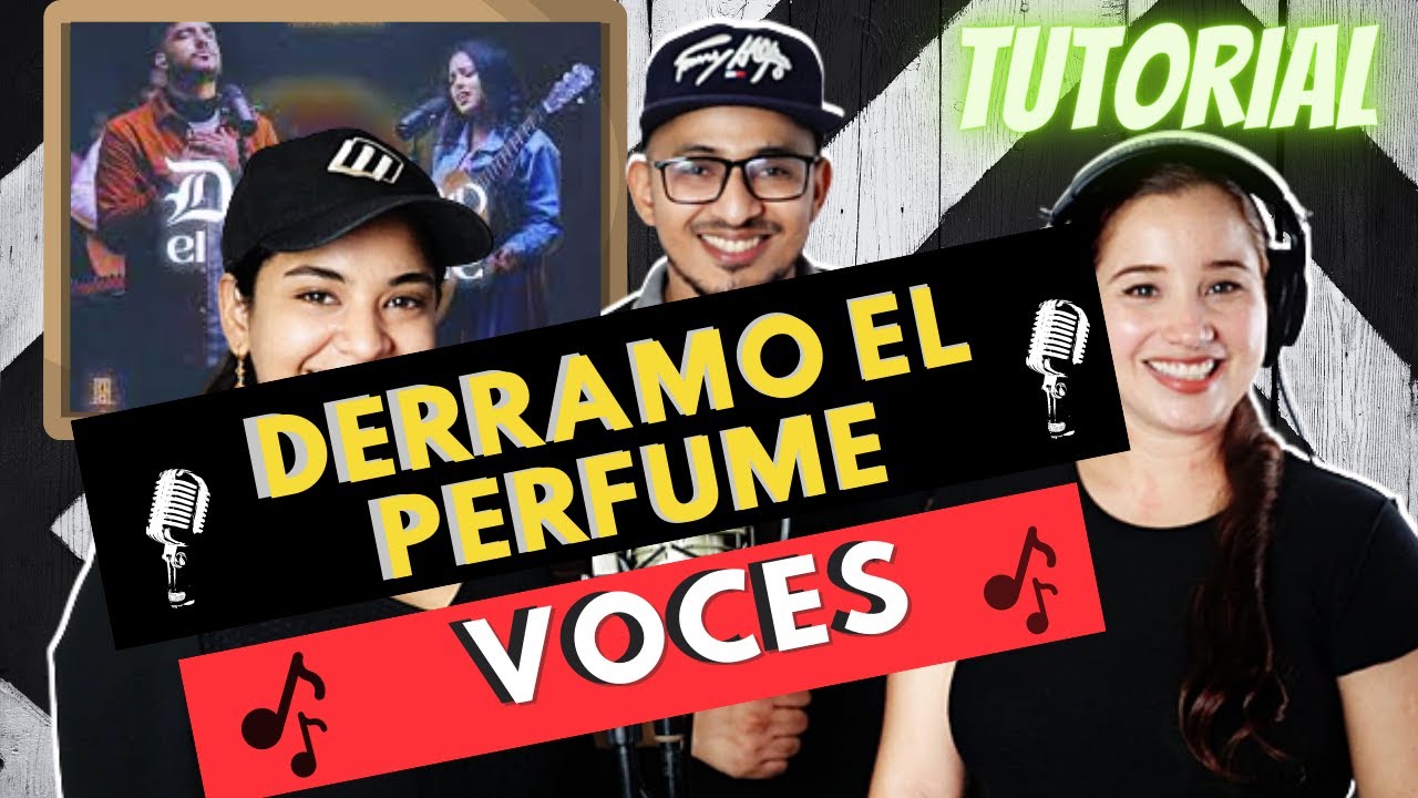 DERRAMO EL PERFUME //VOCES // Averly Morillo  FT Montesanto