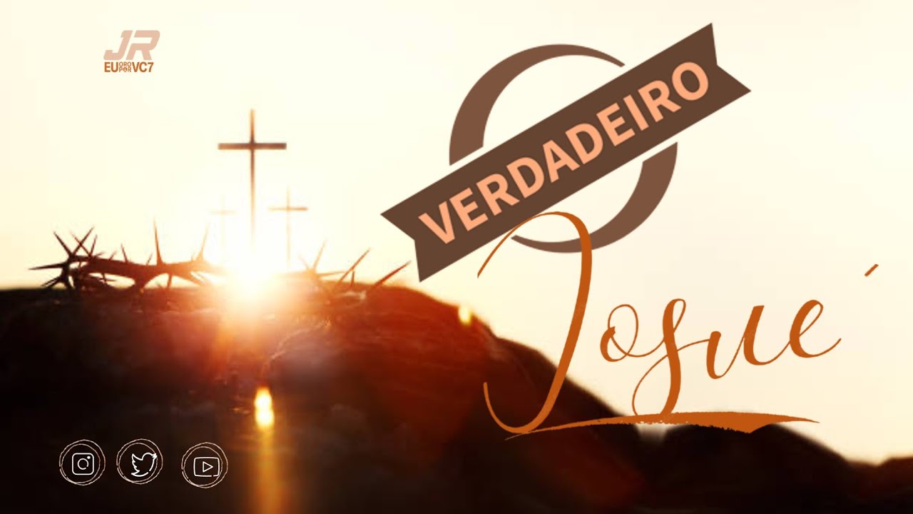 O VERDADEIRO JOSUÉ