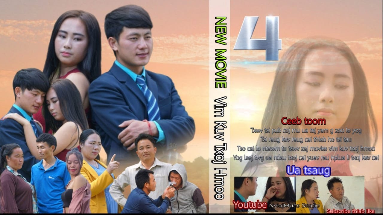 Hmong new movie. Vim Kuv Txoj Hmoo (part4) หนังม้งใหม่, ໜັງມົ້ງໃໝ່ 11.8.2020