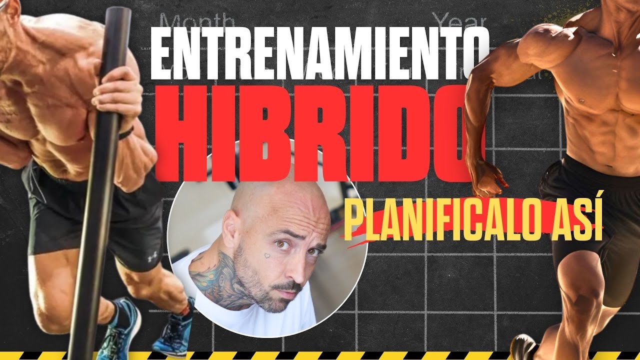 PLANIFICA Así tu Entrenamiento HIBRIDO. Obten el MAXIMO Rendimiento