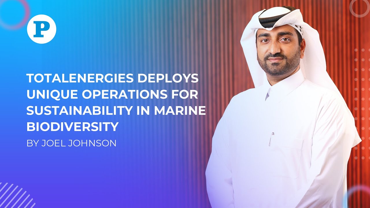 TotalEnergies deploys unique operations for sustainability in marine biodiversity.