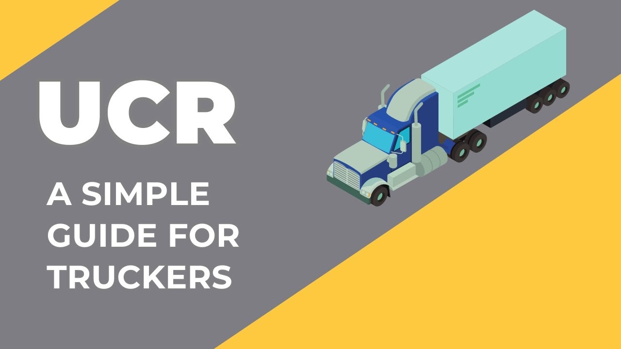 Unified Carrier Registration: A Simple Guide for Truckers