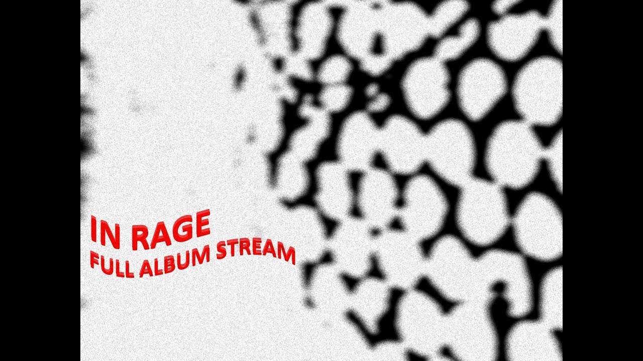 nearr - IN RAGE [FULL ALBUM STREAM]