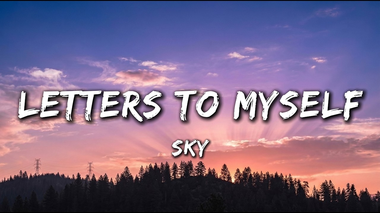Letters to Myself (Lyrics) | Choosing Love Over Pain
