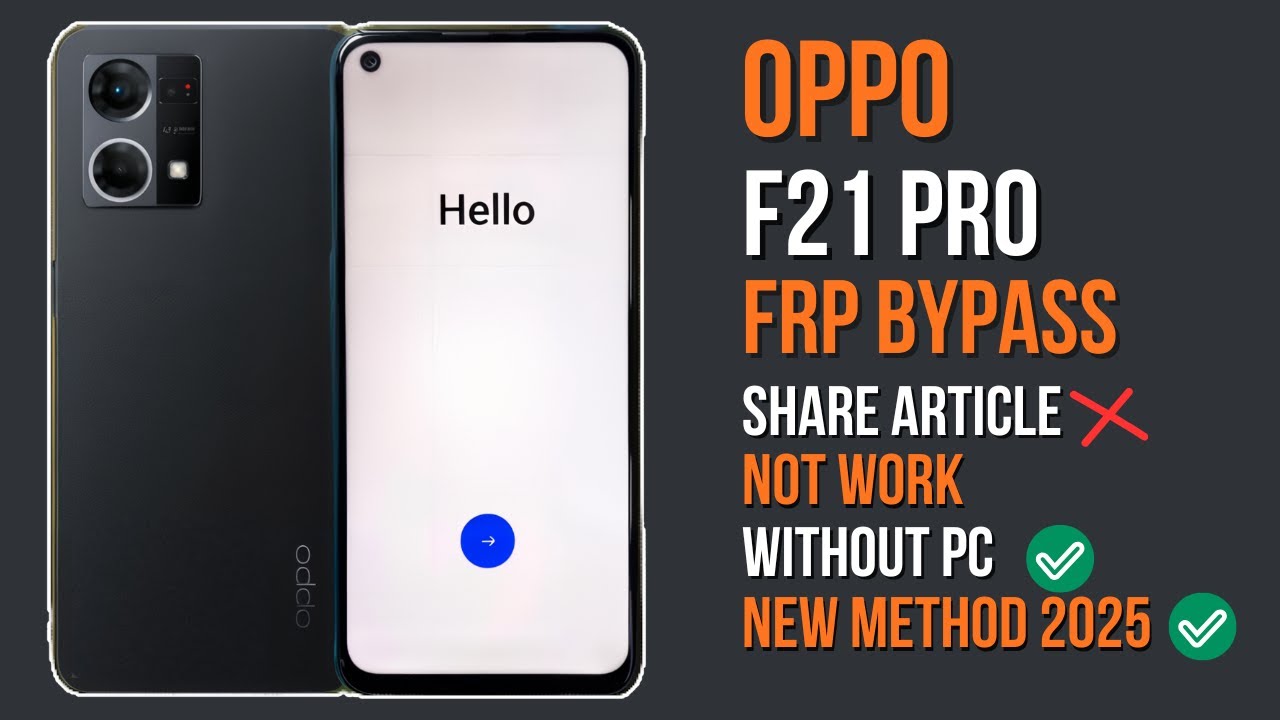 OPPO F21 PRO FRP Bypass Android 14 Without PC | Share Article Not Working | New Security 2025