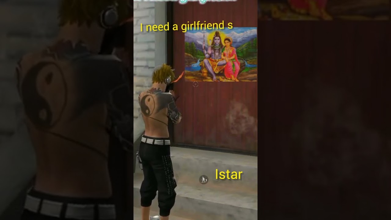 He mahadev I need a girlfriend😂😂||