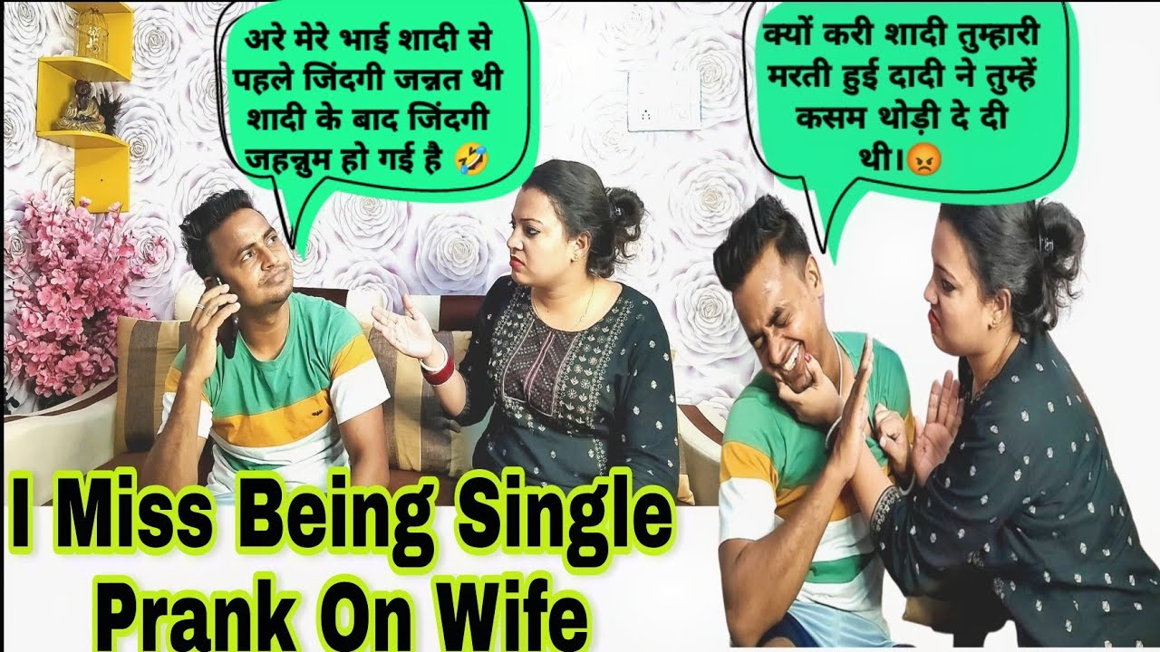 I Miss Being Single Prank On My Wife ॥Teasing my wife॥Prank in india॥ amsuworld