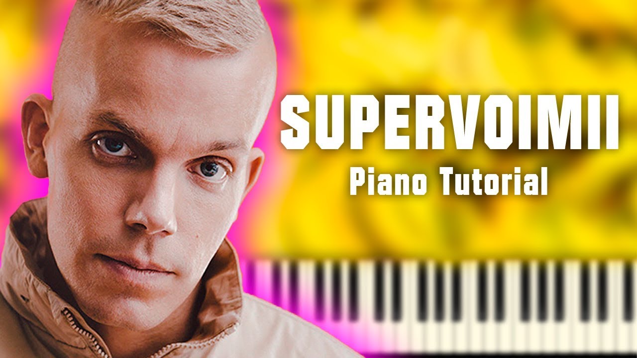 Elastinen - SUPERVOIMII - Piano Tutorial