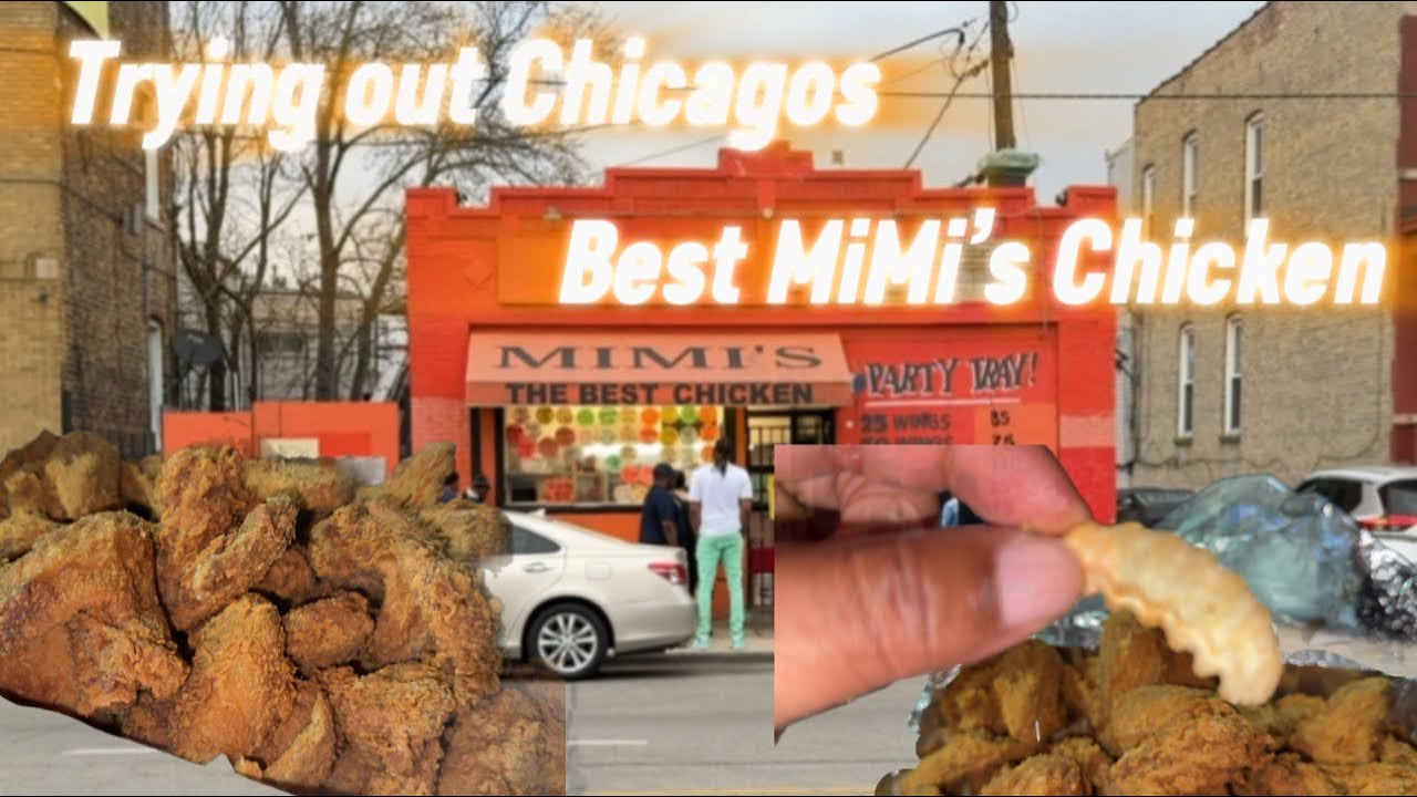 TRYING OUT CHICAGOS BEST MiMi’s CHICKEN (SPECIAL GUEST)