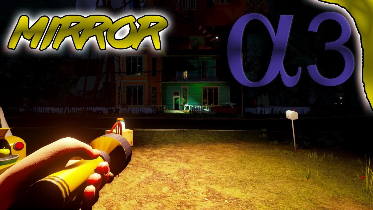 Зеркальная вариация Hello Neighbor Alpha 3