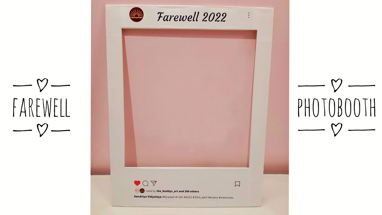 Farewell Photobooth | Photobooth Ideas | Farewell Decoration | Farewell Ideas | Buddy's Art
