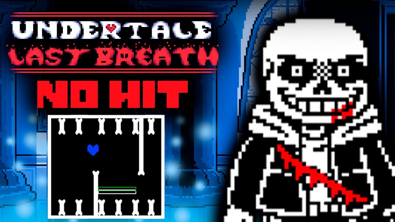 UNDERTALE LAST BREATH - Phase 2 NO HIT