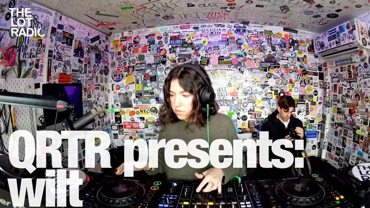 QRTR presents: wilt @TheLotRadio 04-19-2024