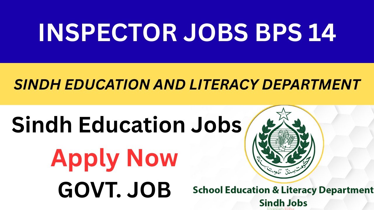 Inspector BPS-14 Jobs in Sindh Education Department 2026 | Sindh Education Jobs | SELD Jobs