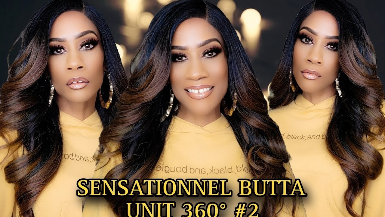 OMG SENSATIONNEL DID THEY BIG ONE! SENSATIONNEL GLUELESS BUTTA 360/UNIT 2! ‼️‼️‼️‼️‼️