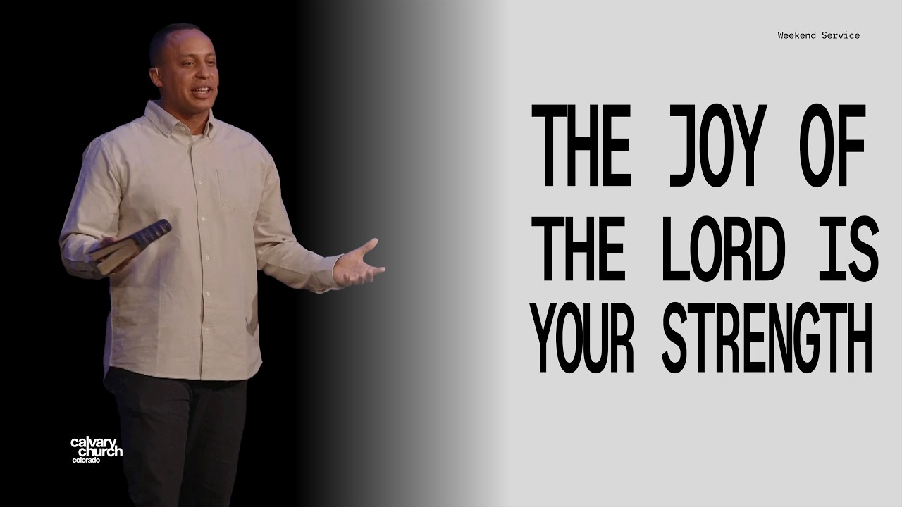 The Joy of the Lord is Your Strength