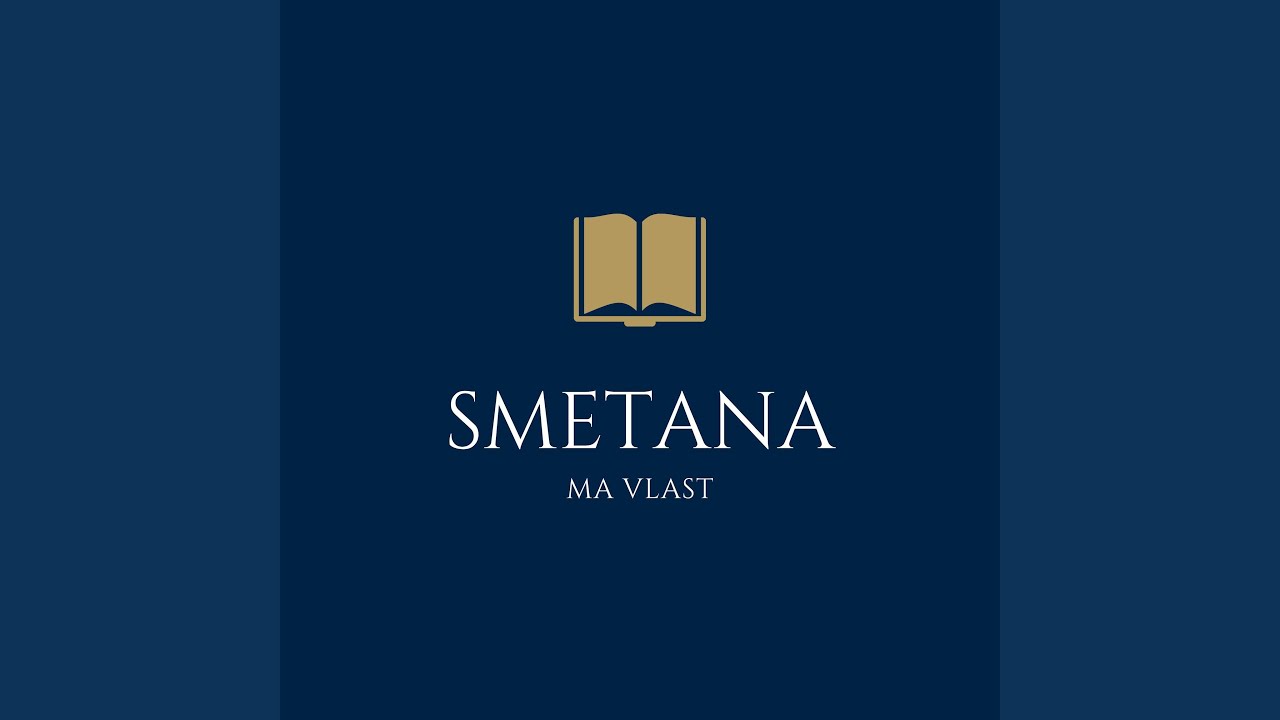Bedřich Smetana: Má Vlast