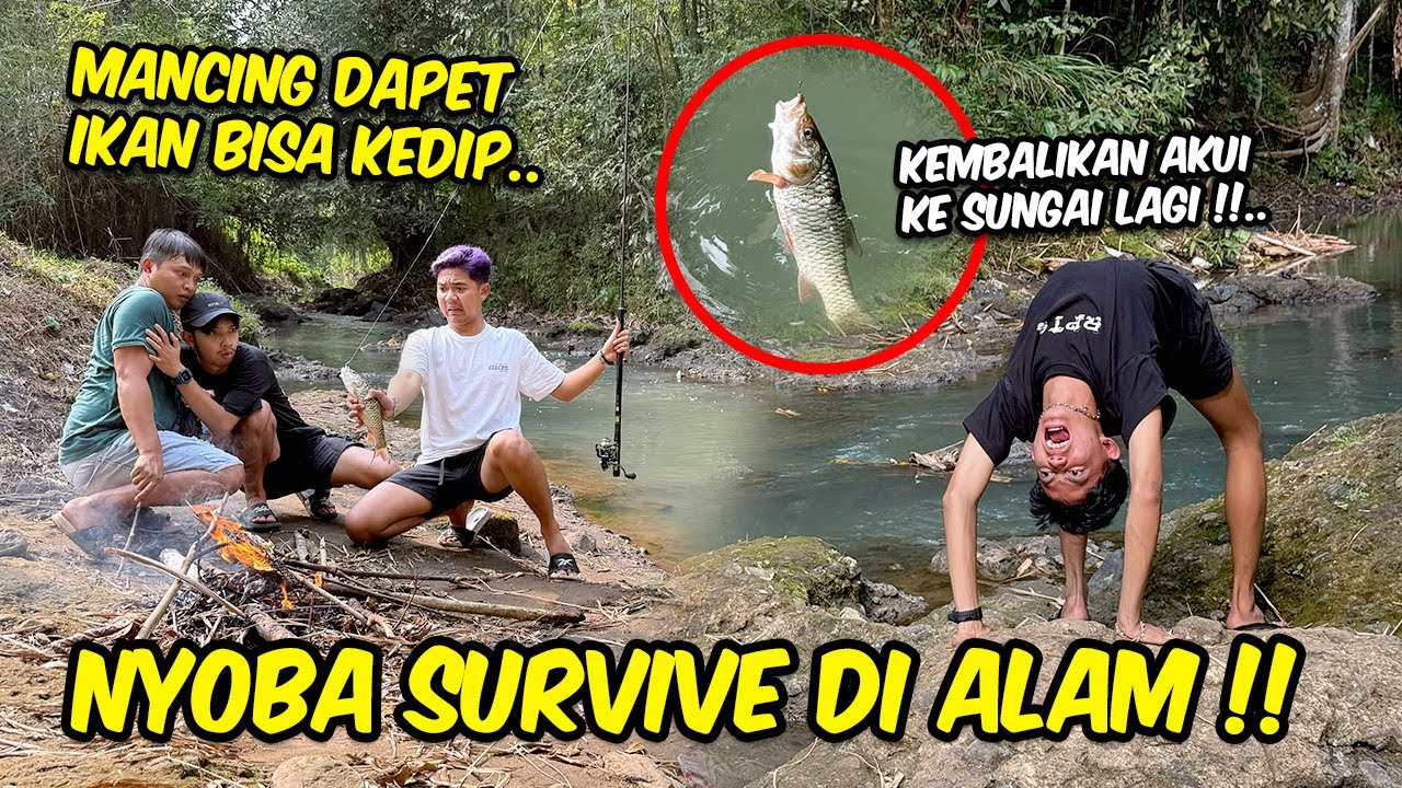 24 jam bertahan dihidup di alam !! MALAH KETEMU YANG BEGINIAN
