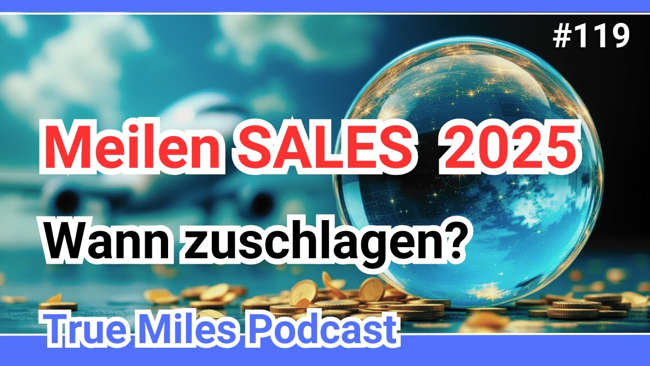 Meilen kaufen: welche SALES-Aktionen kommen 2025?