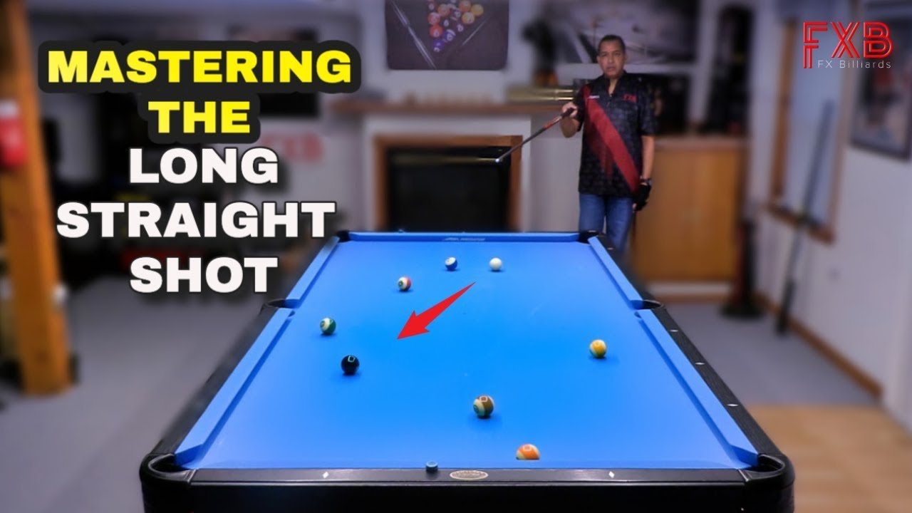 Mastering Long Straight Shots in Pool ~ Beginner to Advanced