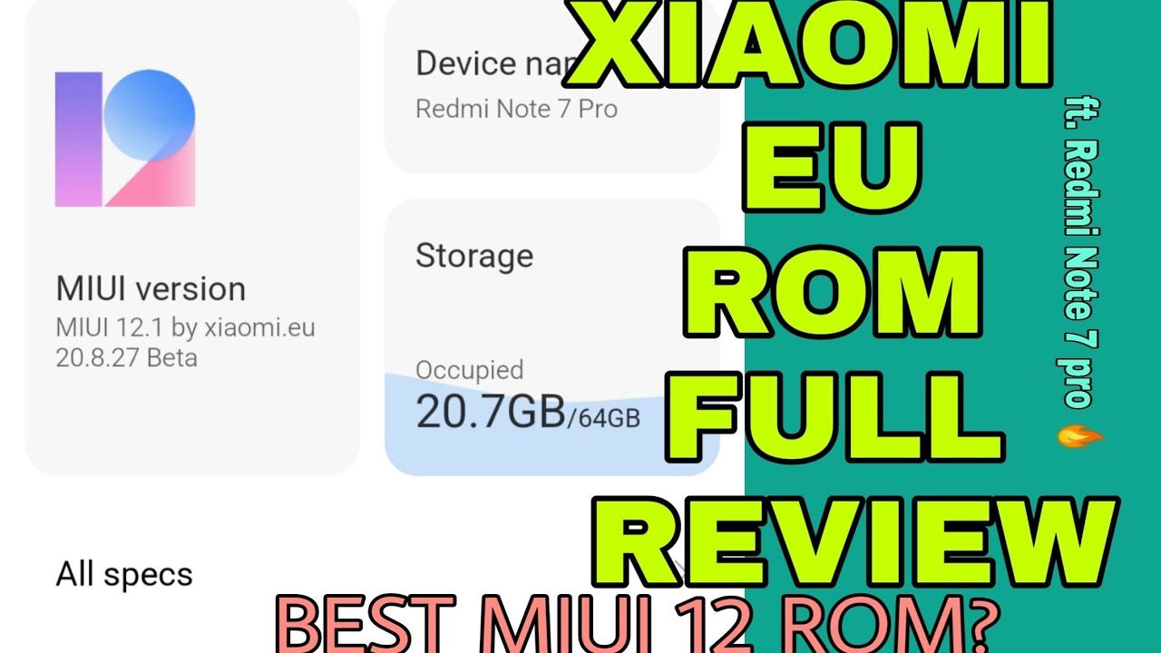 LATEST MIUI 12 EU ROM REVIEW ft. Redmi Note 7 Pro 🔥 || BEST MIUI 12 ROM? 🔥 🔥