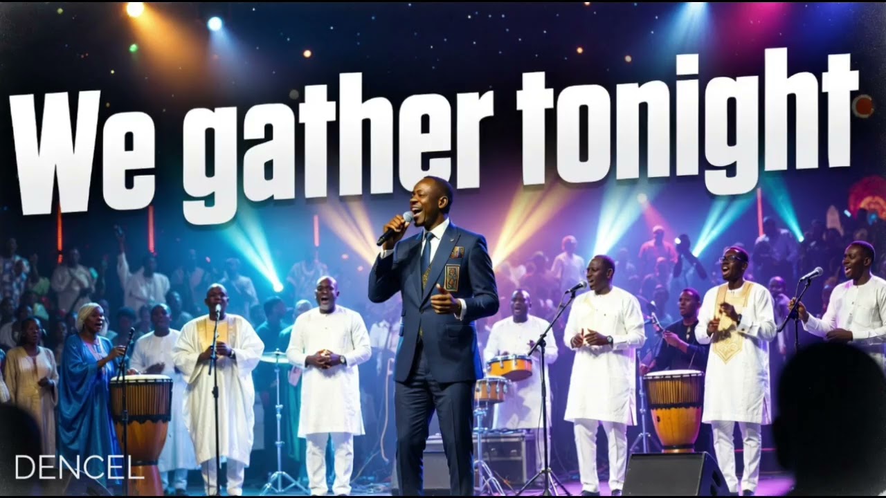We Gather Tonight / Praise God Tonight and be Blessed.