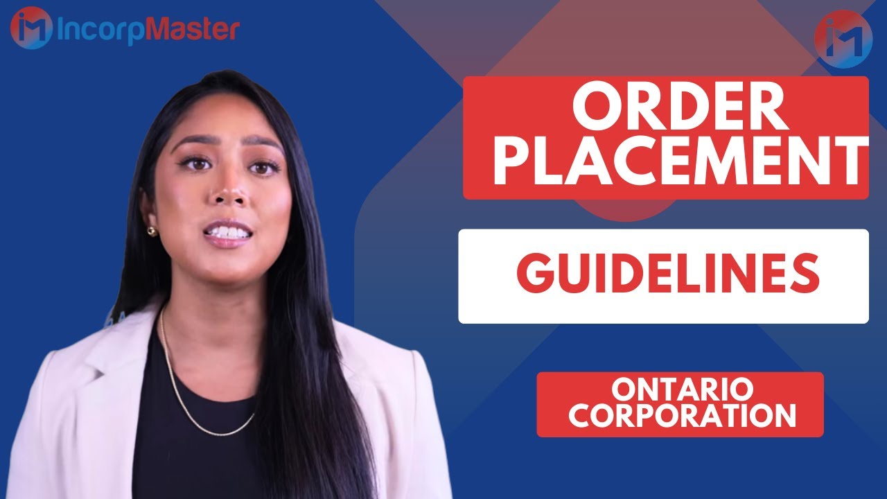 Order Placement Guidelines: Ontario Corporation